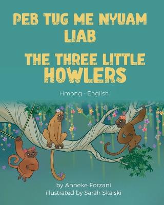 Three Little Howlers (Hmong-English)