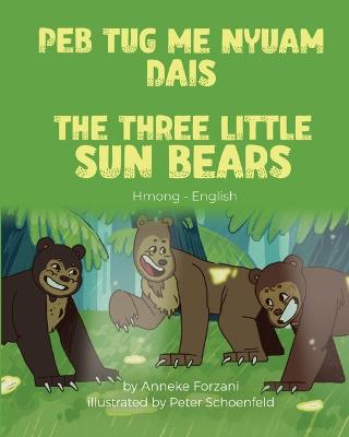 Three Little Sun Bears (Hmong-English)