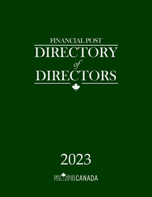 Financial Post Directory of Directors 2023