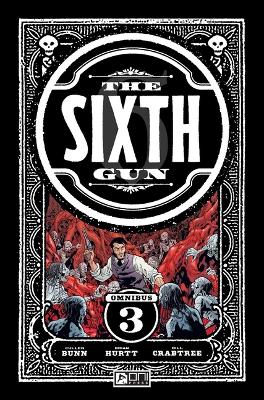 The Sixth Gun Omnibus