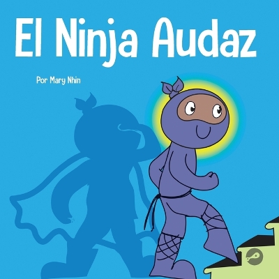 El Ninja Audaz
