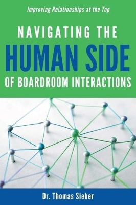 Navigating the Human Side of Boardroom Interactions