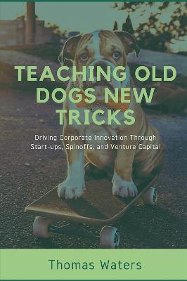 Teaching Old Dogs New Tricks