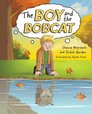 The Boy and the Bobcat