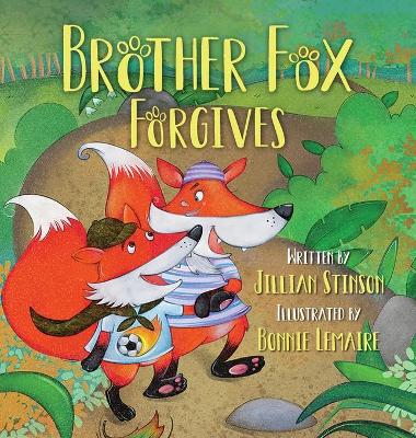 Brother Fox Forgives