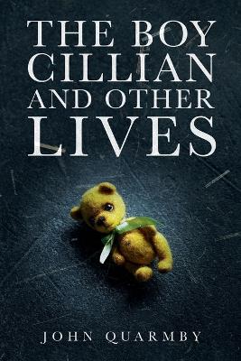 The Boy Cillian and other Lives