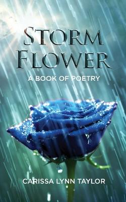 Storm Flower