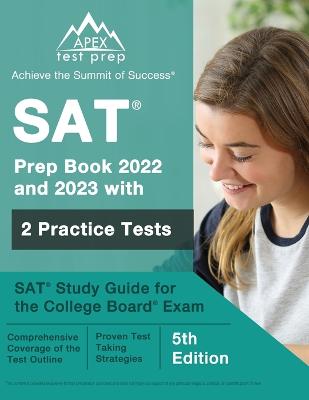 SAT Prep Book 2022 and 2023 with 2 Practice Tests