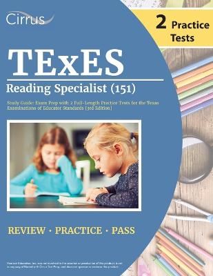 TExES Reading Specialist (151) Study Guide