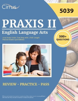 Praxis II English Language Arts 5039 Study Guide