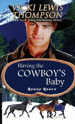 Having the Cowboy's Baby
