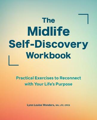 The Midlife Self-Discovery Workbook