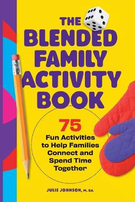 The Blended Family Activity Book