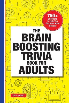 The Brain Boosting Trivia Book for Adults