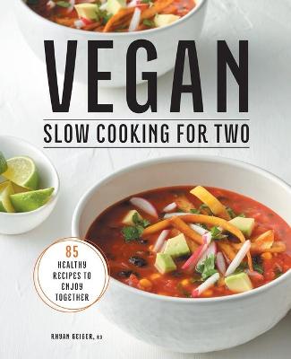 Vegan Slow Cooking for Two