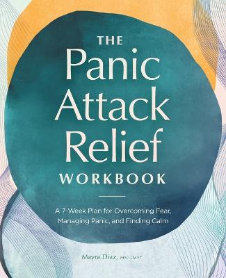 Panic Attack Relief Workbook