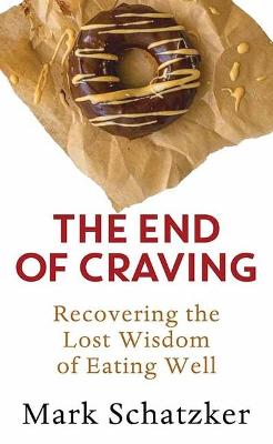 The End of Craving