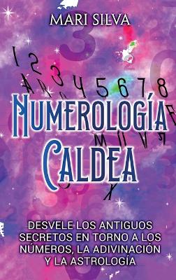 Numerologia Caldea