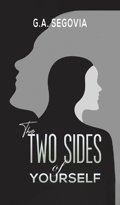 Two Sides of Yourself
