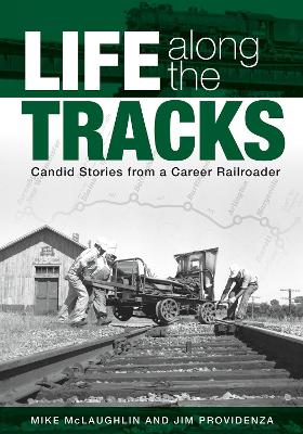 Life along the Tracks