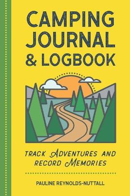 Camping Journal & Logbook