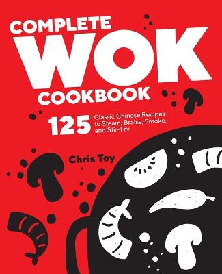 Complete Wok Cookbook
