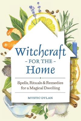 Witchcraft for the Home