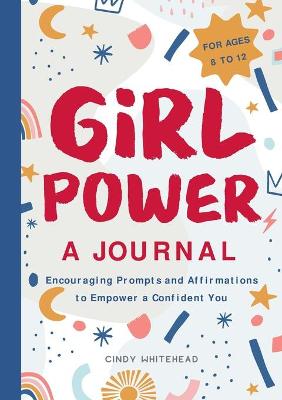 Girl Power: A Journal