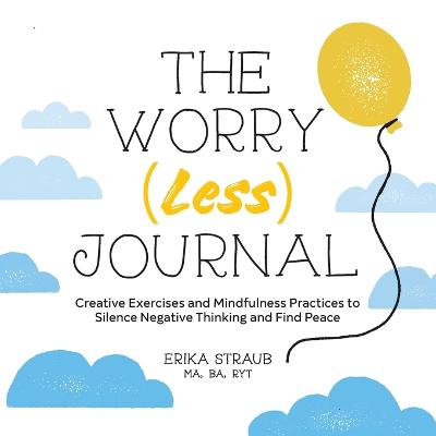 Worry (Less) Journal