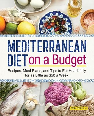 Mediterranean Diet on a Budget