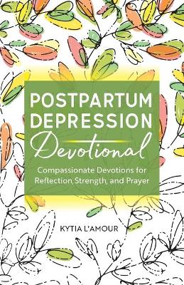 Postpartum Depression Devotional