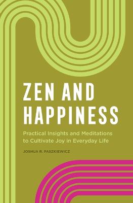 Zen and Happiness