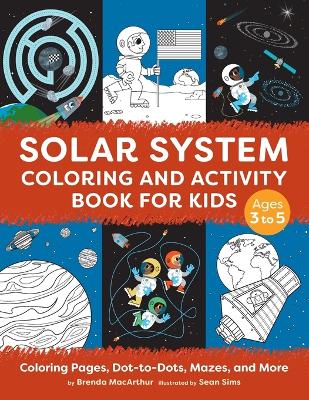 Solar System Coloring and Activity Book for Kids