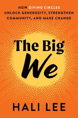 The Big We