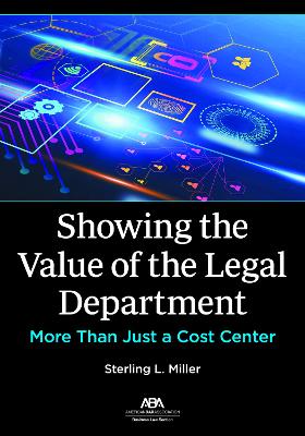 Showing the Value of the Legal Department