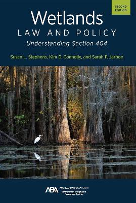 Wetlands Law and Policy