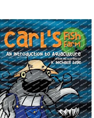 Carl's Fish Farm
