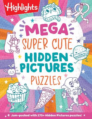 The Mega Super Cute Hidden Pictures Puzzles