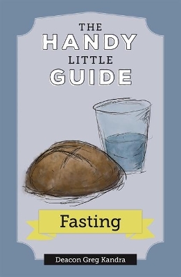 Handy Little Guide to Fasting