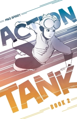 Action Tank Vol. 2