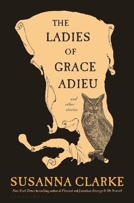 Ladies of Grace Adieu and Other Stories