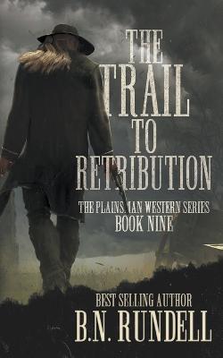 Trail to Retribution