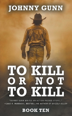 To Kill or Not to Kill