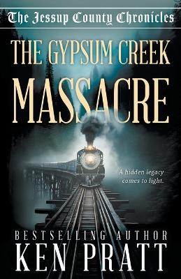 The Gypsum Creek Massacre