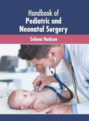 Handbook of Pediatric and Neonatal Surgery