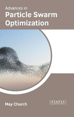 Advances in Particle Swarm Optimization