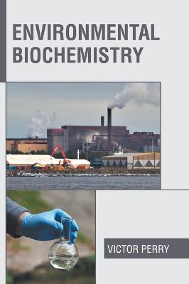 Environmental Biochemistry