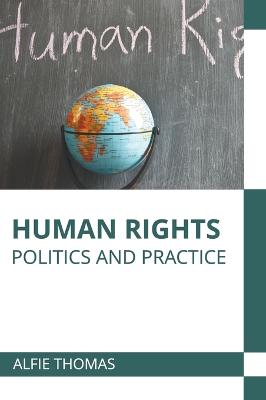 Human Rights: Politics and Practice