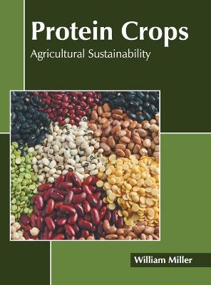 Protein Crops: Agricultural Sustainability