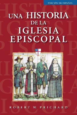 Una historia de la Iglesia Episcopal